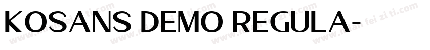 Kosans DEMO Regula字体转换